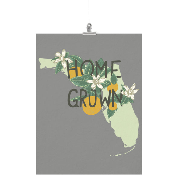 Home Grown Florida Grey Poster