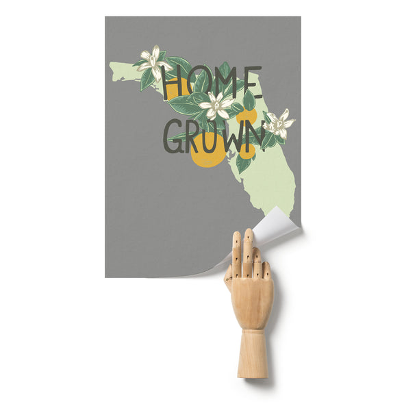 Home Grown Florida Grey Poster