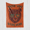 Wish You Were Here Blanket-CA LIMITED